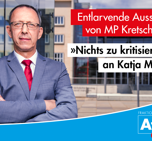 Entlarvende Aussage von MP Kretschmer: „Nichts zu kritisieren“ an Katja Meier
