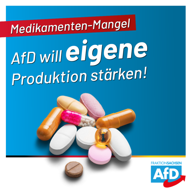 Medikamenten-Mangel: AfD will eigene Produktion stärken