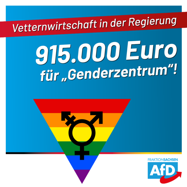 Vetternwirtschaft in der Regierung: 915.000 Euro für „Genderkompetenzzentrum“!