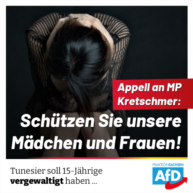 Appell an MP Kretschmer: Schützen Sie unsere Mädchen und Frauen!
