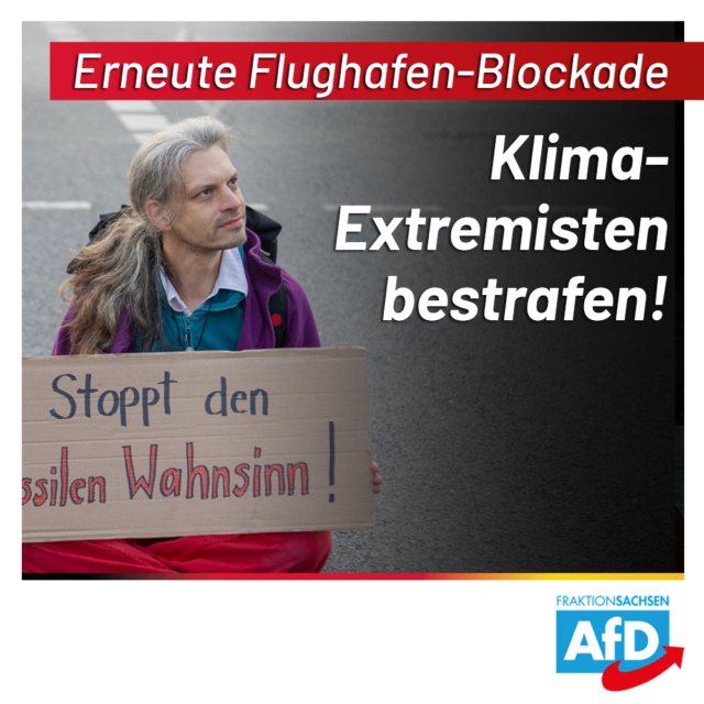 Erneute Flughafen-Blockade: Klima-Extremisten hart bestrafen!