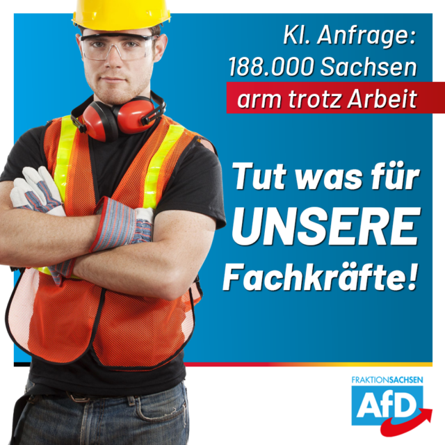 AfD-Anfrage: 188.000 Sachsen arm trotz Arbeit