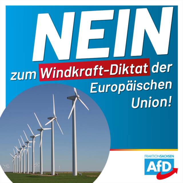 Nein zum Windkraft-Diktat der Europäischen Union!