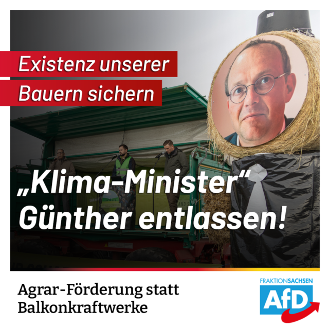Agrarminister Günther entlassen! Bauern in ihrer Existenz sichern!