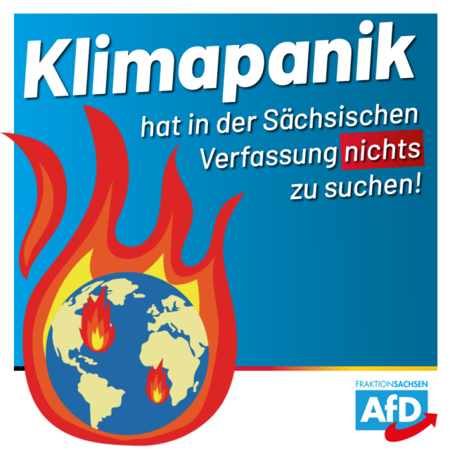 „Klimaschutz“ hat in der Sächsischen Verfassung nichts zu suchen!