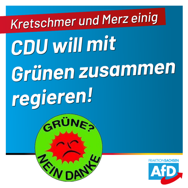 Kretschmer und Merz einig: CDU will mit Grünen zusammen regieren!