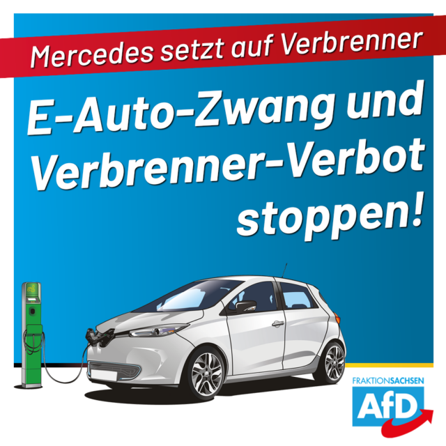 Mercedes setzt wieder auf Verbrenner: E-Auto-Zwang stoppen!