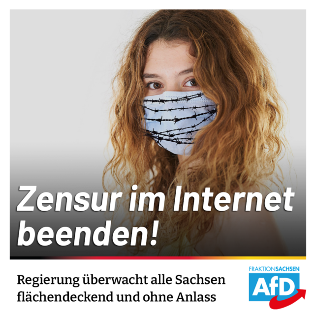 Flächendeckende Überwachung in Sachsen: Zensur im Internet beenden!