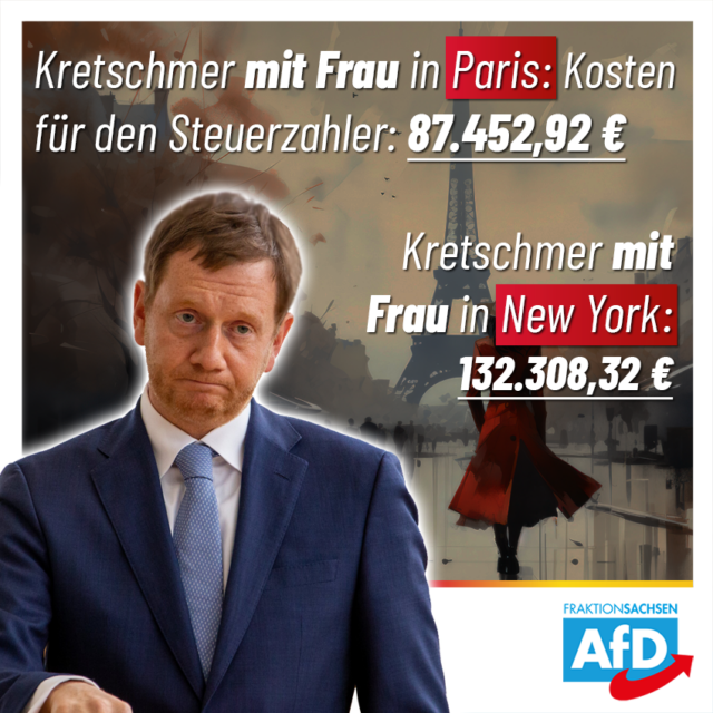 AfD-Anfrage: 2,71 Millionen Euro für Kretschmer-PR allein im Jahr 2023!