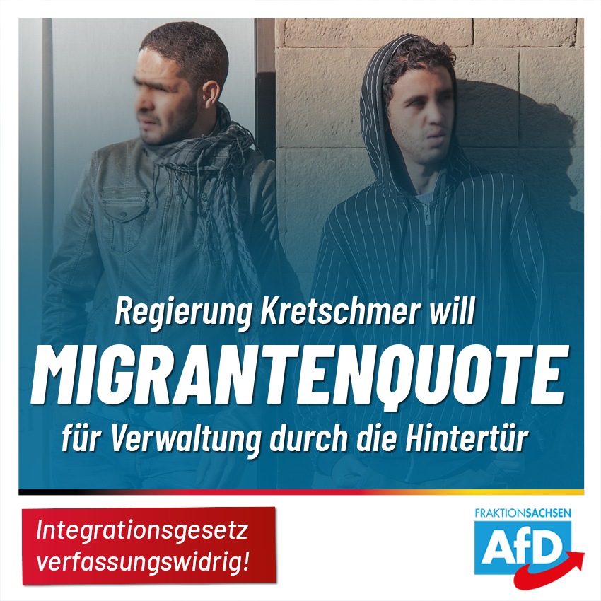 Regierung Kretschmer will Migrantenquote durch die Hintertür: Integrationsgesetz verfassungswidrig!