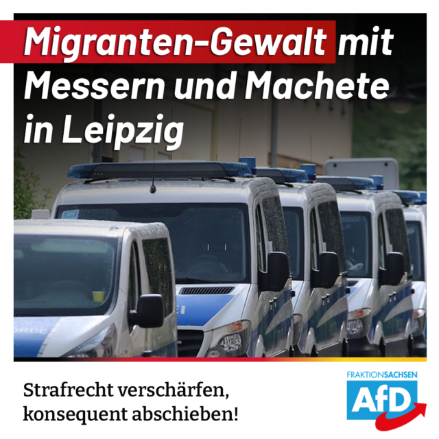 Messergewalt in Leipzig: Strafrecht verschärfen!