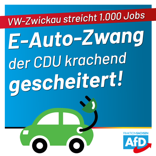 VW-Zwickau streicht 1.000 Jobs: E-Auto-Projekt der CDU krachend gescheitert!