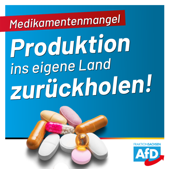 Medikamentenmangel: Produktion ins eigene Land zurückholen