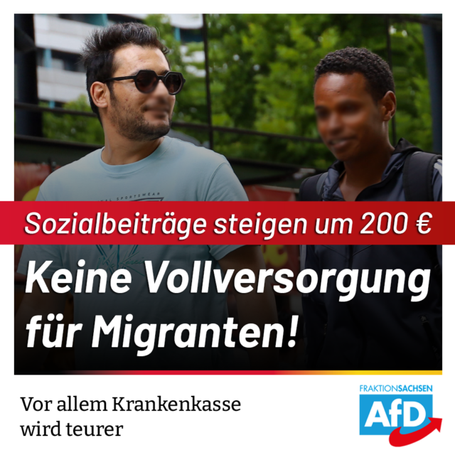 Sozialbeiträge steigen um 200 €: Keine Vollversorgung für Migranten!