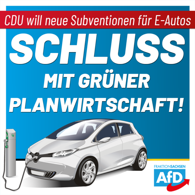 CDU will neue Subventionen für E-Autos: Schluss mit grüner Planwirtschaft!