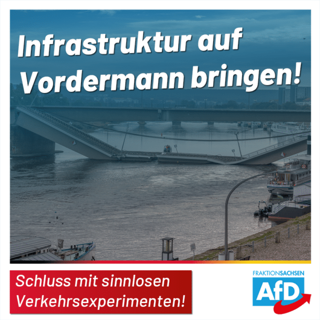 Schluss mit sinnlosen Verkehrsexperimenten! Infrastruktur auf Vordermann bringen!