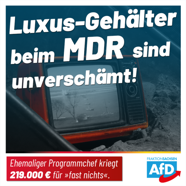 MDR: Luxus-Gehälter sind unverschämt!