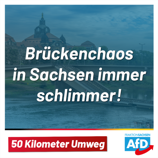 50 Kilometer Umweg – Brückenchaos in Sachsen immer schlimmer!