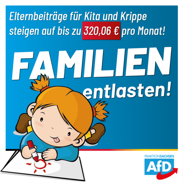 AfD-Anfrage: Elternbeiträge für Kita und Krippe steigen auf bis zu 320,06 € pro Monat!