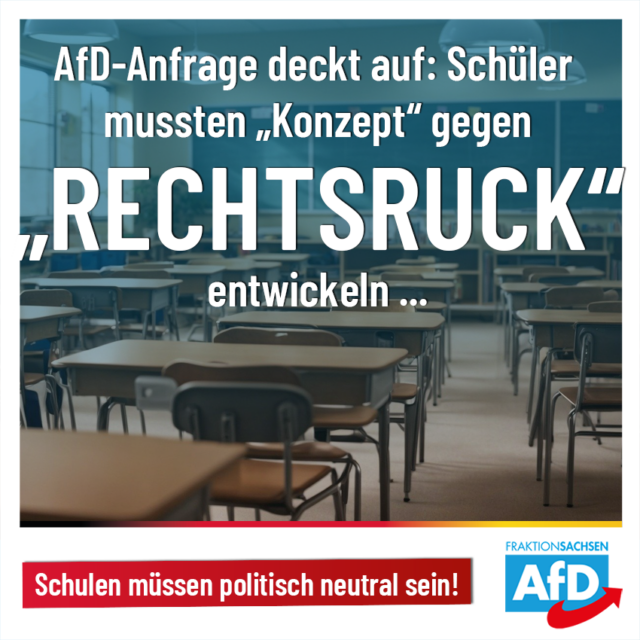 AfD-Anfrage deckt auf: Schüler mussten „Konzept“ gegen „Rechtsruck“ entwickeln