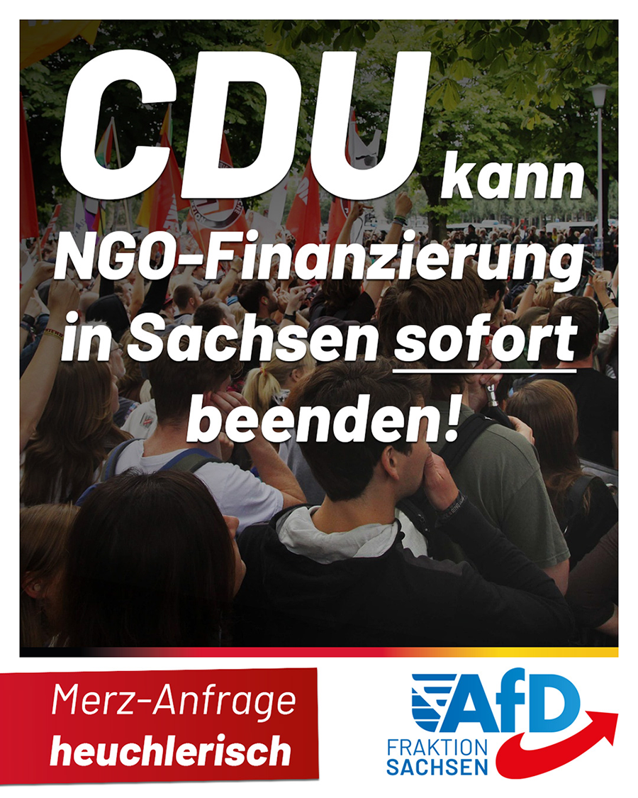 CDU kann NGO-Finanzierung in Sachsen sofort beenden!