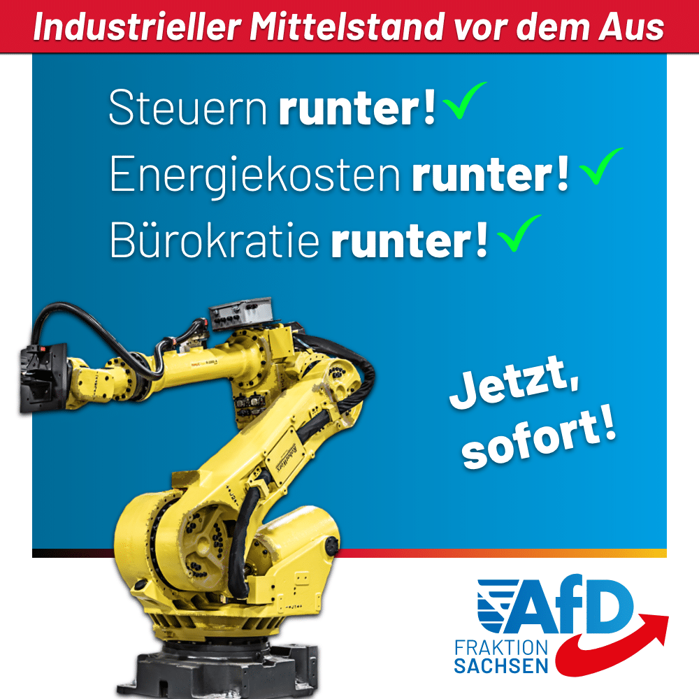 Industrieller Mittelstand vor dem Aus: Steuern runter! Energiekosten runter! Bürokratie runter! Jetzt, sofort!