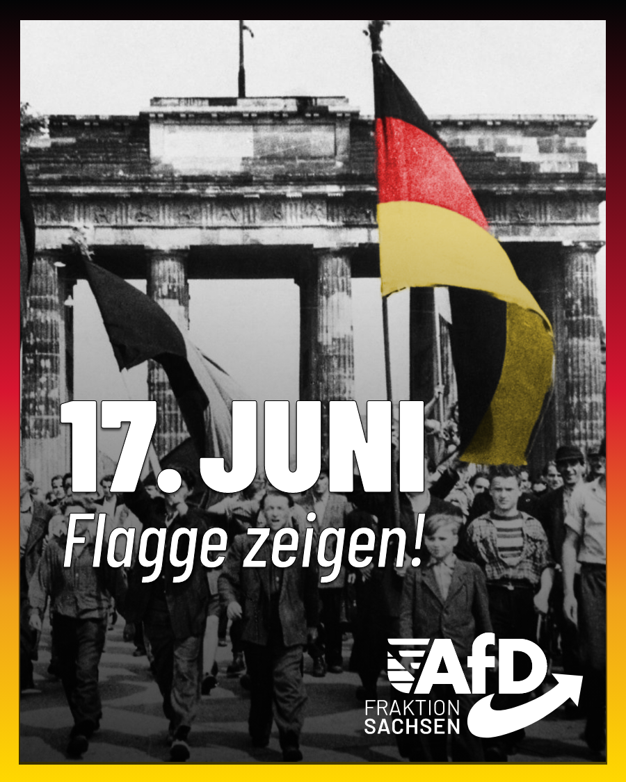 17. Juni: Flagge zeigen!