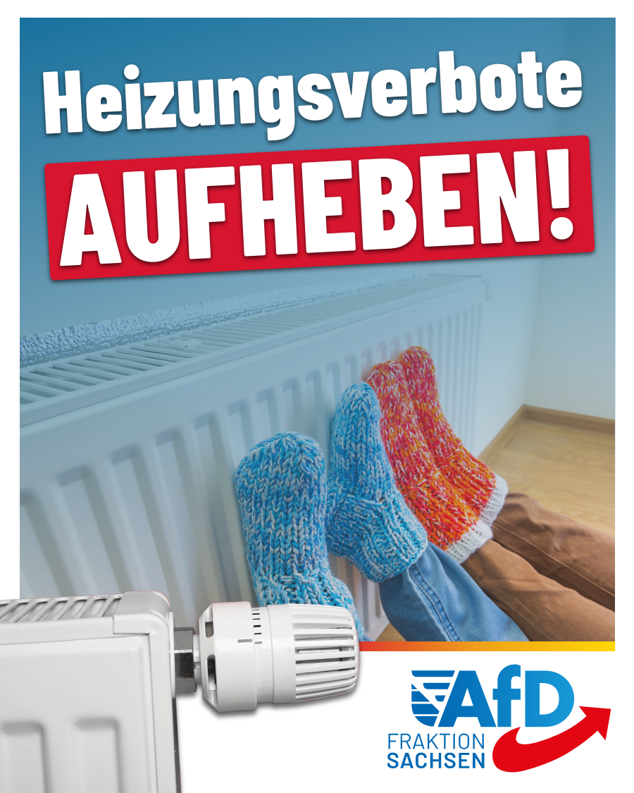 Heizungsverbote sofort aufheben!