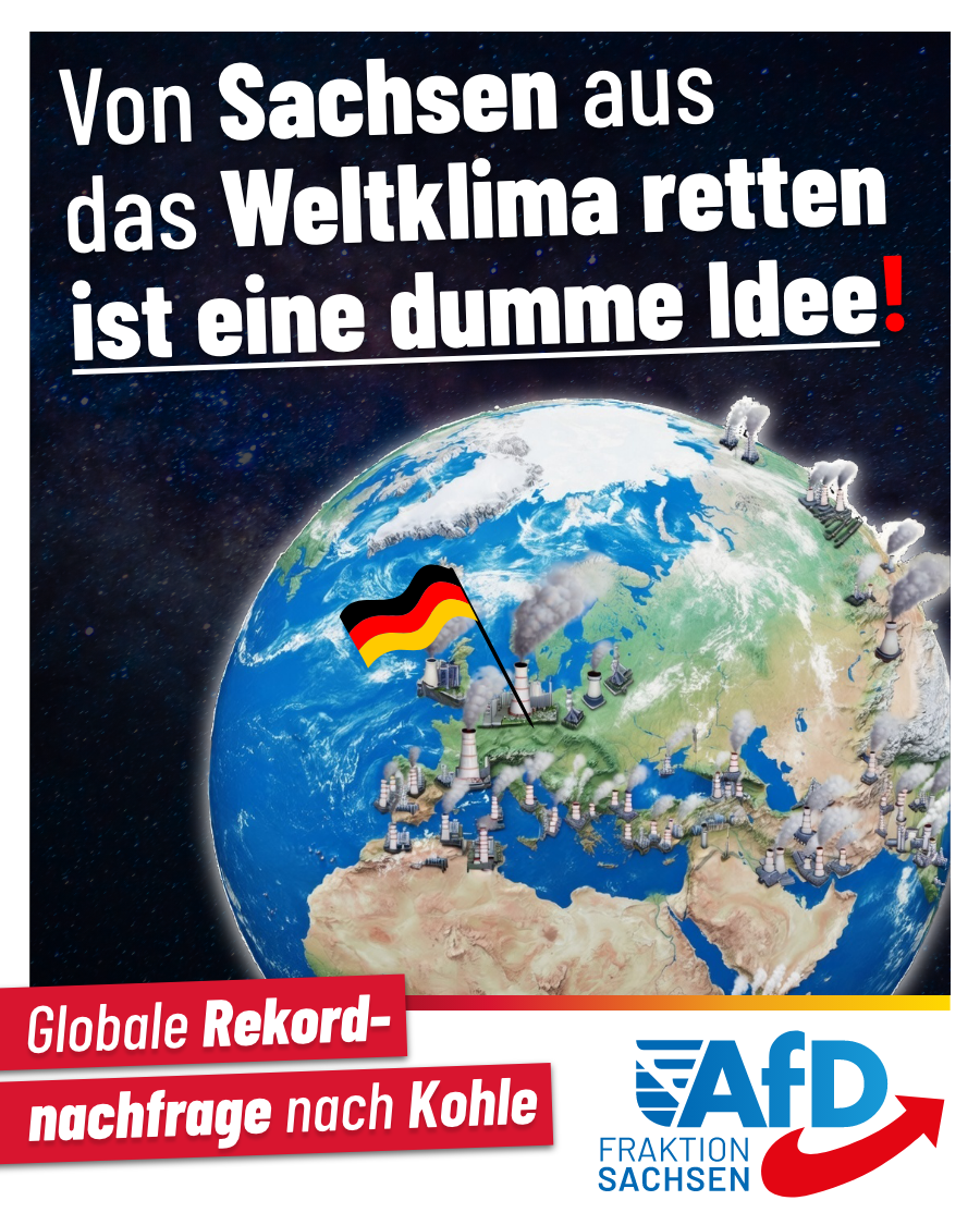 Globale Rekordnachfrage nach Kohle: Von Sachsen aus das Weltklima retten, ist eine dumme Idee!