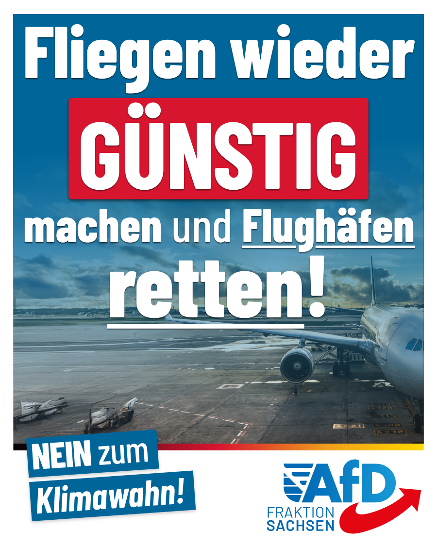Fliegen wieder günstig machen und Flughäfen retten! Nein zum Klimawahn!