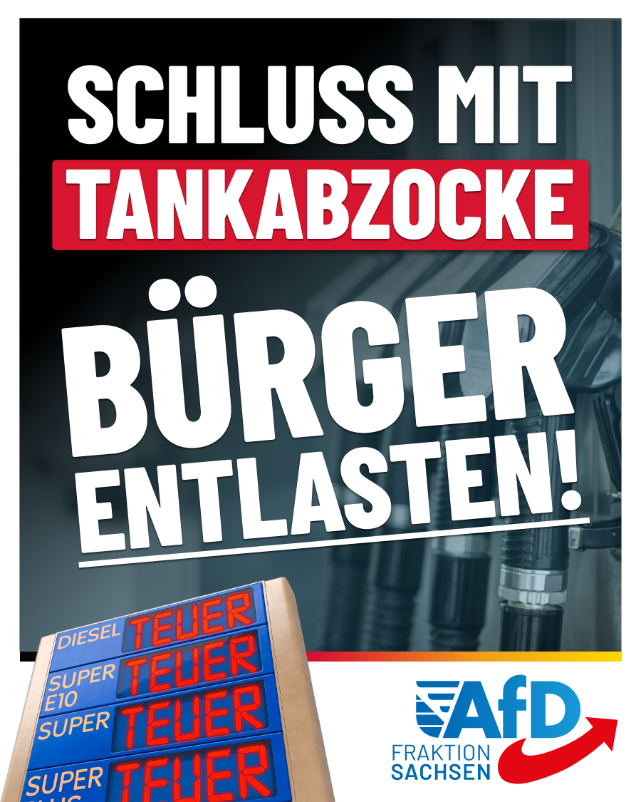 Schluss mit der Tankabzocke – Bürger entlasten!