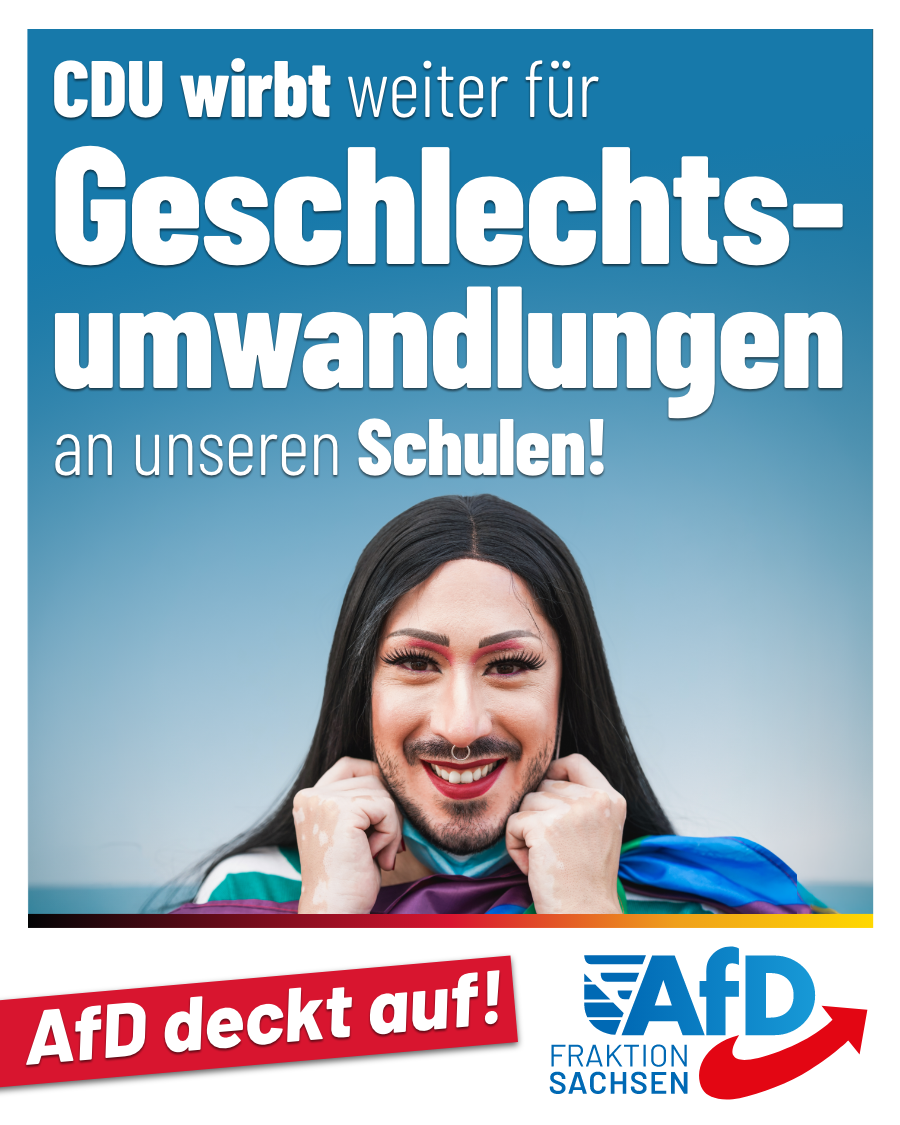 AfD-Anfragen decken auf: CDU macht weiter mit Werbung für Geschlechtsumwandlungen an unseren Schulen!