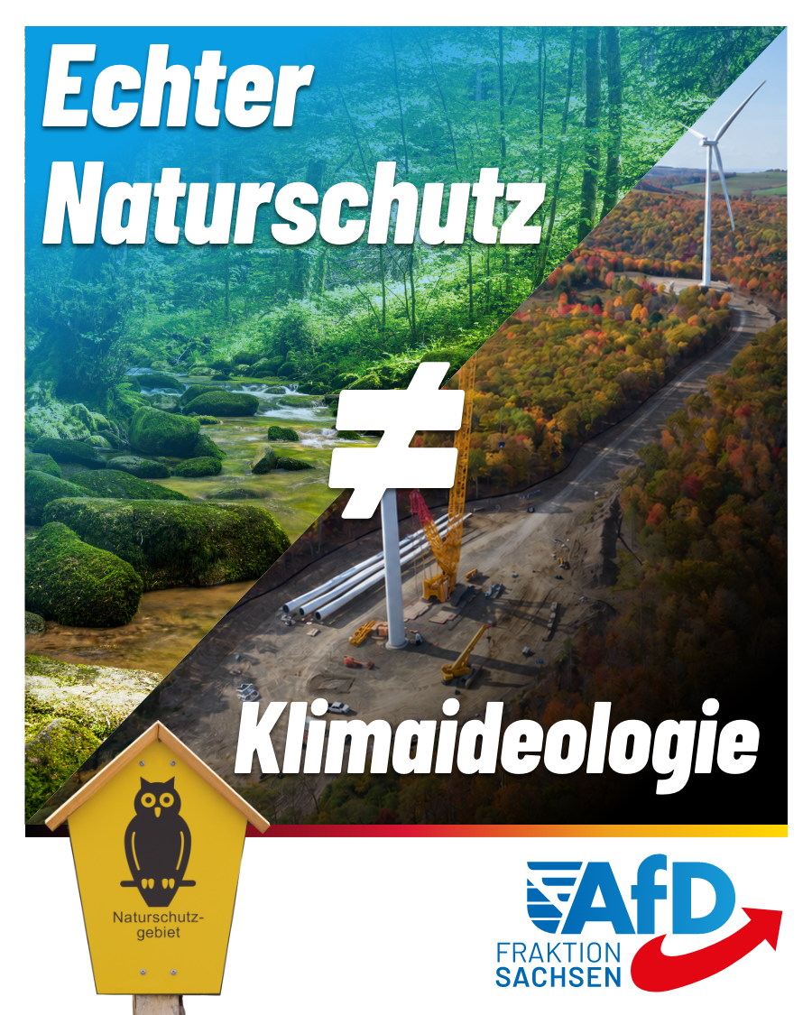 Echter Naturschutz ist das Gegenteil der aktuellen Klimaideologie!